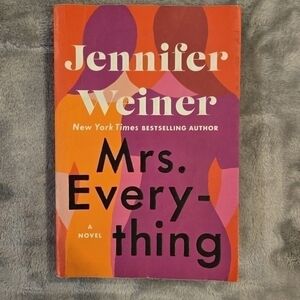 Mrs. Everything: A Novel Book by Jennifer Weiner